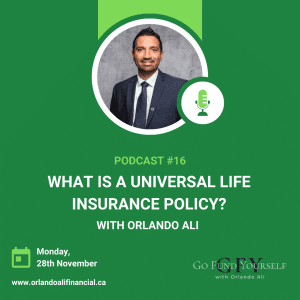 Episode 16: What is a Universal Life Insurance policy
