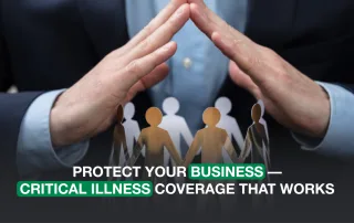 Why Critical Illness Insurance For Business Is Important 13 Why Critical Illness Insurance For Business Is Important In Canada